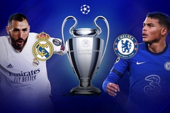 Bốc thăm tứ kết Champions League 2021/2022: Đại chiến Chelsea vs Real Madrid