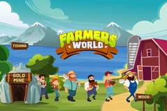 Farmers World: Game nông trại kiếm tiền đầu tiên trên nền tảng NFTs