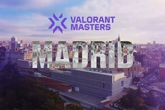 Lịch thi đấu VCT Masters Madrid 2024 mới nhất