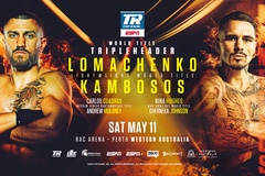 Trực tiếp Boxing: Vasily Lomachenko vs. George Kambosos Jr