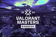 Lịch thi đấu VALORANT Masters Bangkok 2025 mới nhất