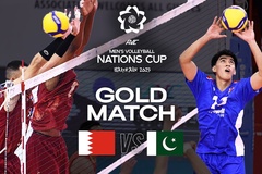 Link trực tiếp Chung kết bóng chuyền AVC Nations Cup 2025: Bahrain vs Pakistan