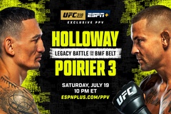 Trực tiếp UFC 318: Max Holloway vs. Dustin Poirier 3