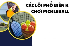 Những sai lầm cơ bản khiến người mới chơi Pickleball bị mất điểm