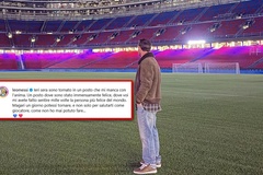 Cảm xúc dâng trào: Messi bí mật trở về Camp Nou trong đêm