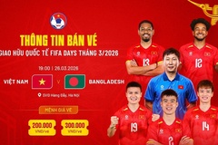 Giá vé trận giao hữu Việt Nam vs Bangladesh cao nhất… 300 ngàn đồng