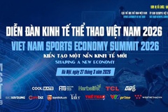 Diễn đàn Kinh tế Thể thao Việt Nam 2026 có điều gì đặc biệt?