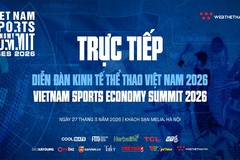 Trực tiếp Diễn đàn Kinh tế Thể thao Việt Nam 2026 - Vietnam Sports Economics Forum 2026
