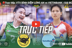 Link trực tiếp giải bóng chuyền VĐQG 2026 hôm nay: VTV Bình Điền Long An vs Vietinbank