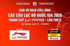 Lịch thi đấu Giải Vô địch Cầu lông các Câu lạc bộ Quốc gia năm 2026 ngày 02/05: Cú hích từ những con số kỷ lục