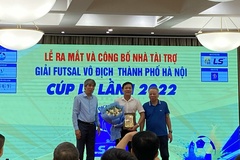 Ra mắt giải Futsal vô địch thành phố Hà Nội Cúp LS lần thứ nhất năm 2022