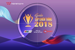 Gala Cúp Chiến thắng 2018 sẵn sàng trước giờ G