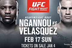 TRỰC TIẾP UFC on ESPN 1: Ngannou vs Velasquez