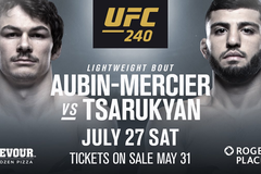 Nhận định Olivier Aubin-Mercier vs Arman Tsarukyan tại UFC 240, 8h ngày 28/7