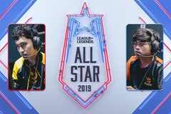 Đội hình All Star 2019 LMHT: Ai đại diện Việt Nam và Hàn Quốc đi Siêu sao đại chiến?