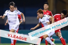 VFF chốt phương án thi đấu cho V.League 2020