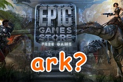 Epic Games và "cú lừa"ARK: Survival Evolved free
