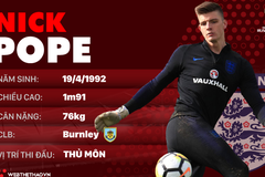 Thông tin cầu thủ Nick Pope của ĐT Anh dự World Cup 2018