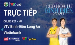 Link trực tiếp chung kết cúp bóng chuyền Hoa Lư hôm nay: VTV Bình Điền Long An vs Vietinbank