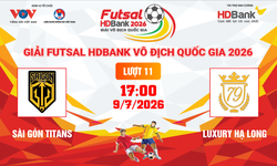 Link xem trực tiếp futsal HDBank VĐQG 2026: Sài Gòn Titans vs Luxury Hạ Long