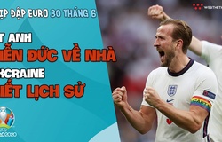 NHỊP ĐẬP EURO 2021 | Bản tin ngày 30/6: Tam Sư tiễn Đức về nha, Ukraine viết lịch sử