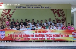 Ra mắt CLB bóng rổ ngoại khóa trường THCS Nguyễn Trãi