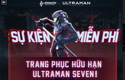 Liên quân Ultraman: Skin mới cho Florentino Seven