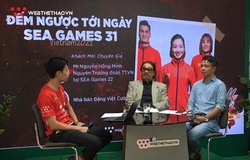 Chuyên gia Nguyễn Hồng Minh: SEA Games 31 là cơ hội xoá bỏ nhược điểm của thể thao khu vực