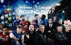 Lịch thi đấu bóng đá hôm nay 26/12: Boxing Day Ngoại hạng Anh