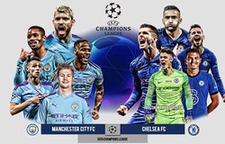 Thống kê tạo lợi thế cho Man City hay Chelsea ở Champions League?