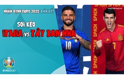 Nhận định EURO 2021 | Vòng bán kết:  Soi kèo Italia vs Tây Ban Nha