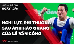 Nhịp đập Thể thao 12/08: Nghị lực phi thường sau ánh hào quang Paralympic của Lê Văn Công