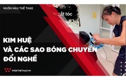 Kim Huệ và các sao bóng chuyền đổi nghề trong mùa dịch COVID-19