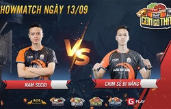 AoE: Chim Sẻ Đi Nắng vs Namsociu - Showmatch khẳng định chính mình