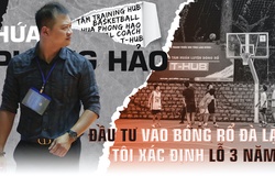 HLV Hứa Phong Hảo: Hướng đi nào cho công tác đào tạo trẻ bóng rổ Việt Nam?