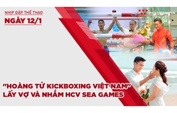 Nhịp đập thể thao | 12/1: "Hoàng tử Kickboxing" Việt Nam lấy vợ và nhắm HCV SEA Games