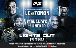 Lịch thi đấu ONE Championship Lights Out: Thành Lê vs Garry Tonon