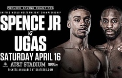 Lịch thi đấu Boxing: Errol Spence Jr vs. Yordenis Ugas - Đại chiến thống nhất ngôi vương