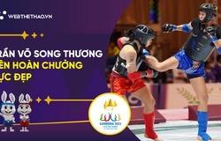Trần Võ Song Thương tung liên hoàn chưởng cực đẹp giành vàng SEA Games 32