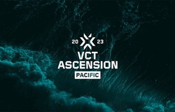 Lịch thi đấu Valorant VCT Ascension Pacific 2023 hôm nay mới nhất