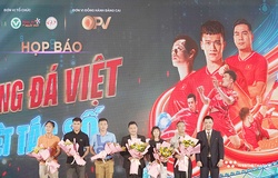 Chương trình bệ phóng thương hiệu lần 1: Bóng đá Việt - Kiệt tác số