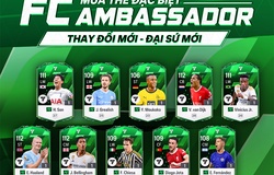 FC Online: Soi chỉ số 10 cầu thủ FC Ambassador FO4