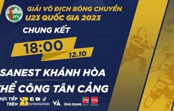 Trực tiếp Chung kết bóng chuyền nam U23 Quốc gia: Sanest Khánh Hòa vs Thể Công