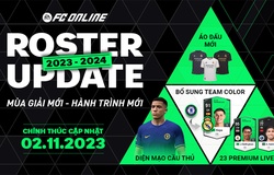 Bảo trì FC Online hôm nay 2/11, cập nhật Roster Update 2023/24 đến mấy giờ?