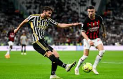 Nhận định, soi kèo Juventus vs Milan: Dĩ hòa vi quý