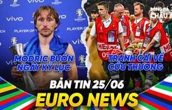 BẢN TIN EURO 2024 | Ngày 25/6 | Modric buồn trong ngày lập kỷ lục, tranh cãi cứu thương tại EURO