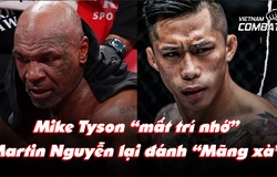 Mike Tyson "mất trí nhớ", Martin Nguyễn quay lại đấu "Mãng xà" ONE Championship