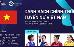Đội tuyển bóng chuyền nữ Việt Nam chốt danh sách hoàn hảo tham dự AVC Nations Cup 2025