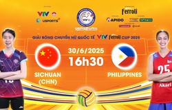 Link trực tiếp bóng chuyền VTV Cup hôm nay 30/6: Tứ Xuyên vs Philippines