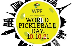 Ngày Pickleball Thế giới 10/10: Lan tỏa niềm đam mê trên toàn cầu